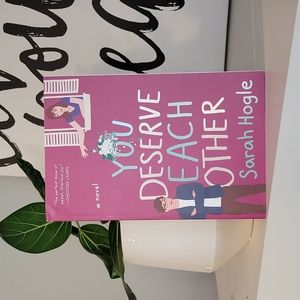 You Deserve Each Other by Sarah Hogle | book fiction paperback romance